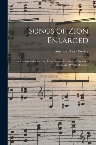 Cover for American Tract Society · Songs of Zion Enlarged (Paperback Book) (2021)