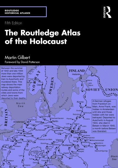 Cover for Martin Gilbert · The Routledge Atlas of the Holocaust - Routledge Historical Atlases (Paperback Bog) (2023)