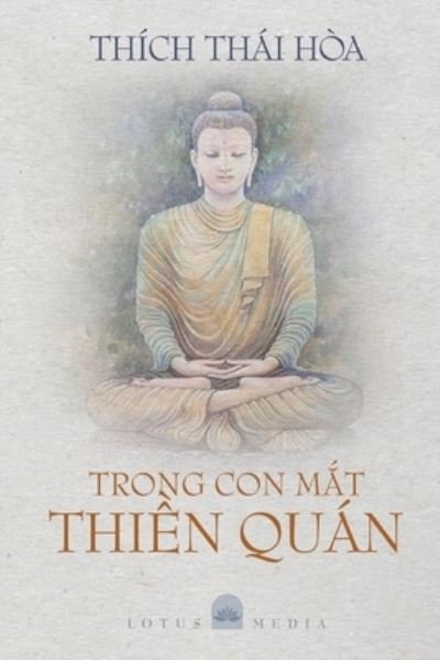 Cover for Thích Thái Hòa · Trong Con M?t Thi?n Quan (Paperback Book) (2021)