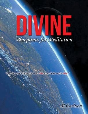 Cover for Al Carlucci · Divine Blueprints for Meditation (Paperback Bog) (2021)