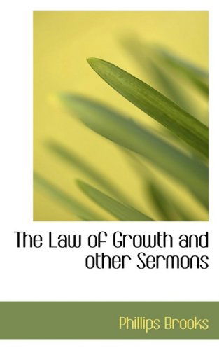 Cover for Phillips Brooks · The Law of Growth and Other Sermons (Gebundenes Buch) (2009)