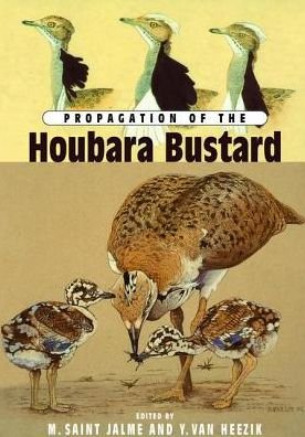 Cover for Saint · Propagation Of The Houbara Bustard (Paperback Book) (2017)
