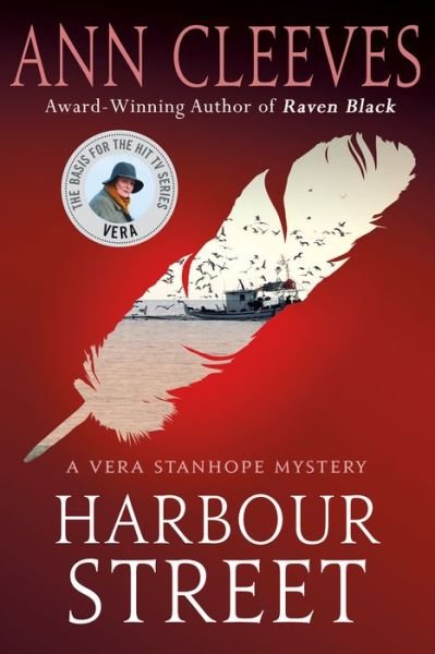 Cover for Ann Cleeves · Harbour Street: A Vera Stanhope Mystery - Vera Stanhope (Paperback Book) (2016)