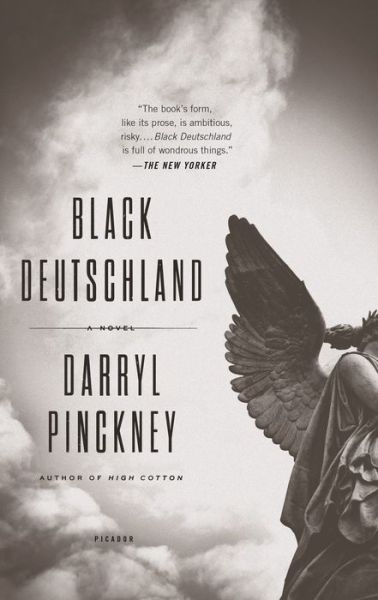 Cover for Darryl Pinckney · Black Deutschland: A Novel (Paperback Book) (2017)