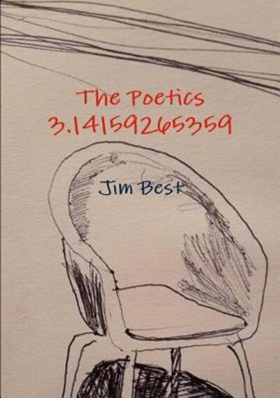 Cover for Jim Best · The Poetics 3.14159265359 (Pocketbok) (2015)