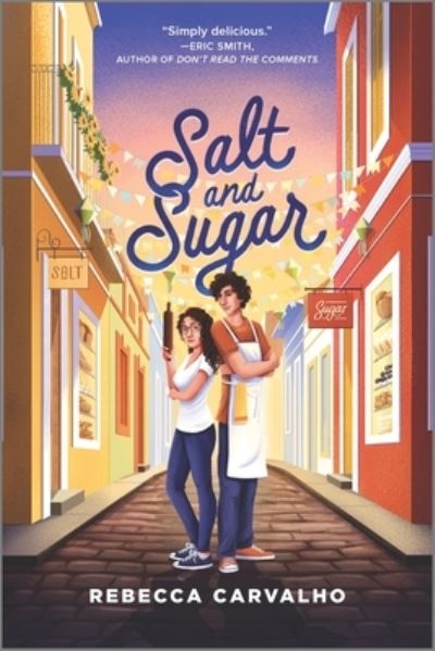 Cover for Rebecca Carvalho · Salt and Sugar (Paperback Book) [First Time Trade edition] (2024)