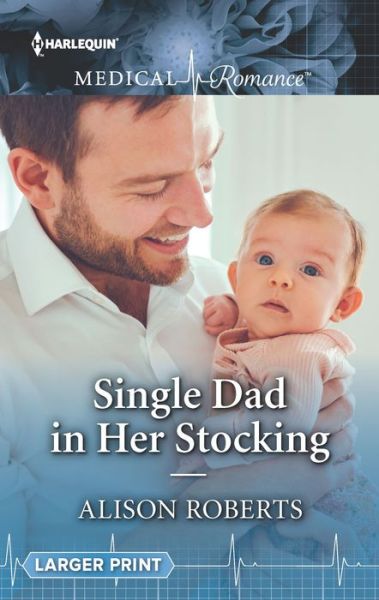 Cover for Alison Roberts · Single Dad in Her Stocking (Paperback Book) (2019)