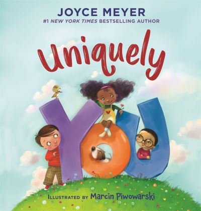 Cover for Joyce Meyer · Uniquely You - Young Explorers (Hardcover bog) (2022)