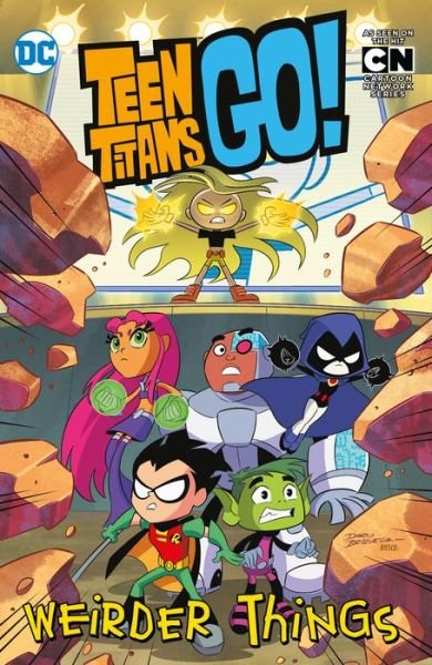Cover for Sholly Fisch · Teen Titans Go!: Weirder Things (Paperback Book) (2019)