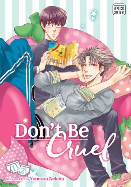 Cover for Yonezou Nekota · Don't Be Cruel: 2-in-1 Edition, Vol. 1: 2-in-1 Edition - Don't Be Cruel (Paperback Bog) (2016)