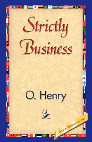 Cover for Henry O. · Strictly Business (Hardcover bog) (2007)