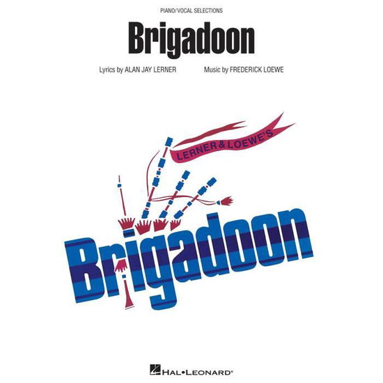 Cover for Alan Jay Lerner · Brigadoon (Paperback Book) (2009)