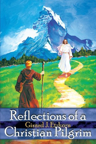 Cover for Girard J. Etzkorn · Reflections of a Christian Pilgrim (Pocketbok) (2007)