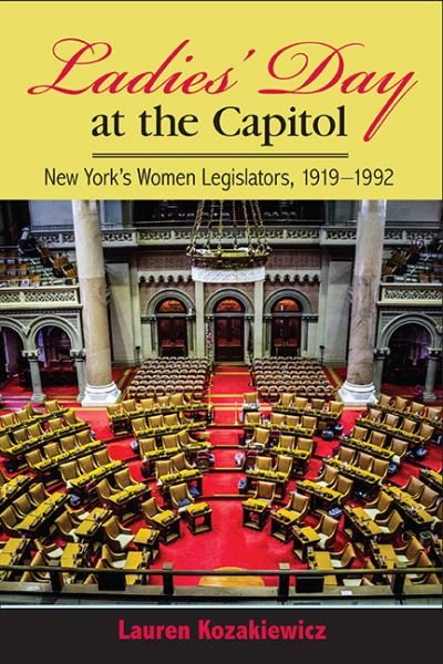 Cover for Kozakiewicz · Ladies Day Capitol : New York's Women Lhb (Bok) (2022)