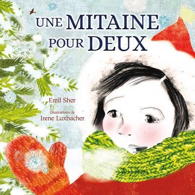 Cover for Emil Sher · Mitaine Pour Deux (Book) (2016)