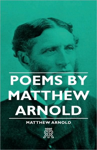 Cover for Matthew Arnold · Poems by Matthew Arnold (Inbunden Bok) (2008)