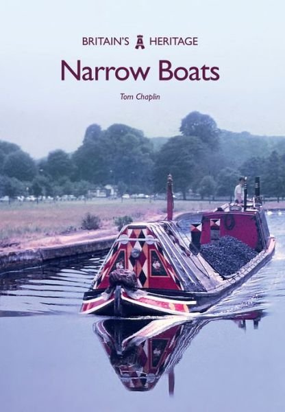 Cover for Tom Chaplin · Narrow Boats - Britain's Heritage (Paperback Bog) (2017)