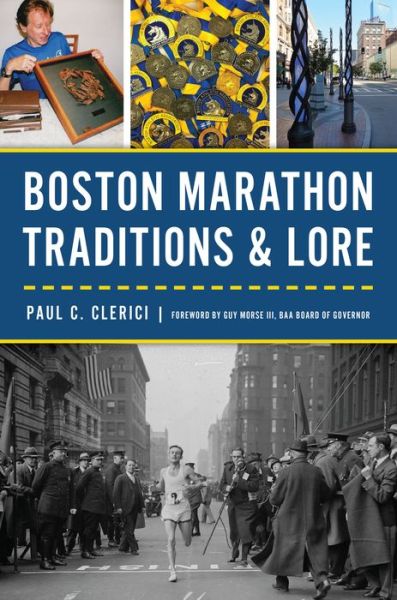 Cover for Paul C. Clerici · Boston Marathon Traditions and Lore (Book) (2024)