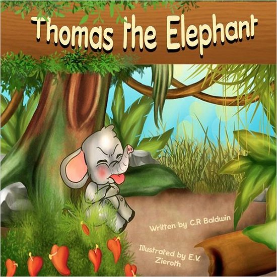 Cover for C R Baldwin · Thomas the Elephant (Paperback Book) (2012)