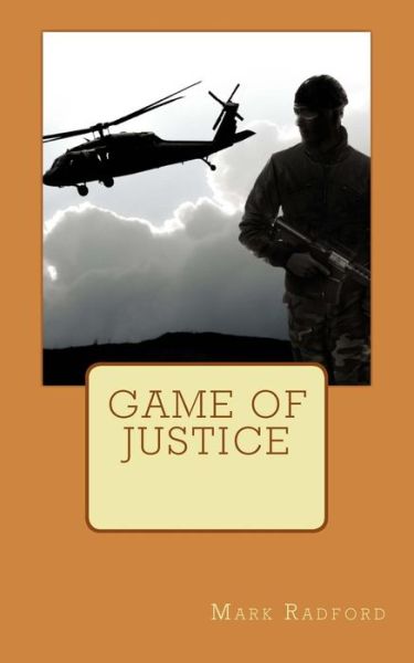 Cover for Mark Radford · Game of Justice (Paperback Book) (2012)