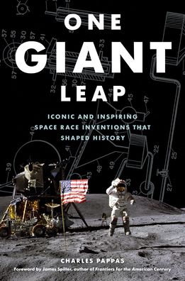 Cover for Charles Pappas · One Giant Leap: Iconic and Inspiring Space Race Inventions That Shaped History (Paperback Book) (2021)