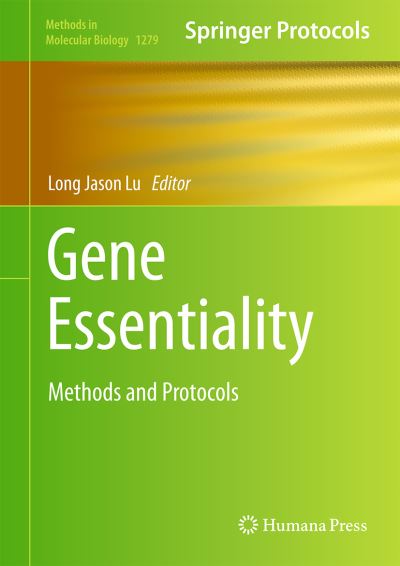 Cover for Long Jason Lu · Gene Essentiality: Methods and Protocols - Methods in Molecular Biology (Hardcover Book) [2015 edition] (2015)