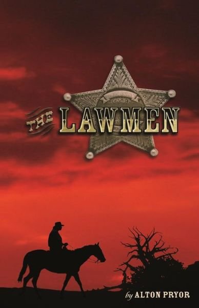 Cover for Alton Pryor · The Lawmen (Paperback Bog) (2014)