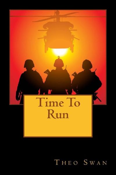 Cover for Theo Swan · Time to Run (Paperback Book) (2014)