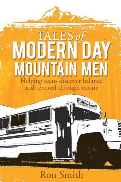 Cover for Ron Smith · Tales of Modern Day Mountain men (Taschenbuch) (2015)