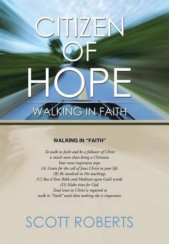 Cover for Scott Roberts · Citizen of Hope: Walking in Faith (Hardcover Book) (2014)