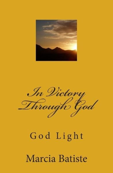 Cover for Marcia Batiste · In Victory Through God (Paperback Bog) (2014)