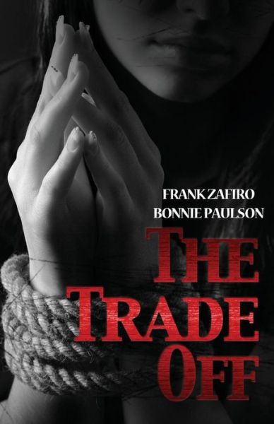 Cover for Frank Zafiro · The Trade off (Paperback Book) (2014)