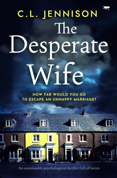 Cover for C. L. Jennison · The Desperate Wife (Paperback Book) (2023)