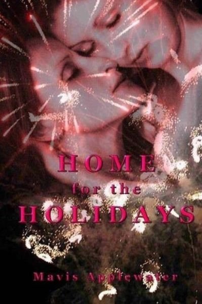 Cover for Mavis Applewater · Home for the Holidays (Pocketbok) (2006)