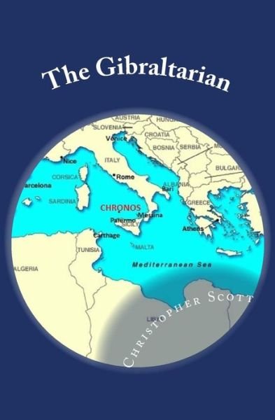 Cover for Christopher Scott · The Gibraltarian (Pocketbok) (2015)