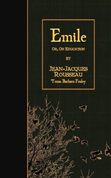 Cover for Jean-jacques Rousseau · Emile: Or, on Education (Taschenbuch) (2015)