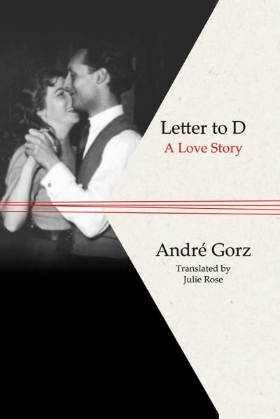 Cover for Andre Gorz · Letter to D: A Love Story (Paperback Book) (2020)