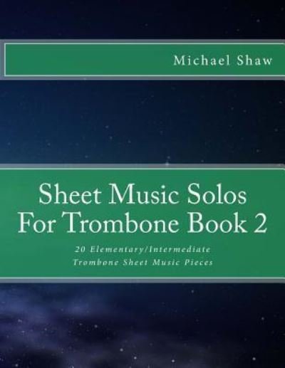 Cover for Michael Shaw · Sheet Music Solos For Trombone Book 2 (Taschenbuch) (2015)