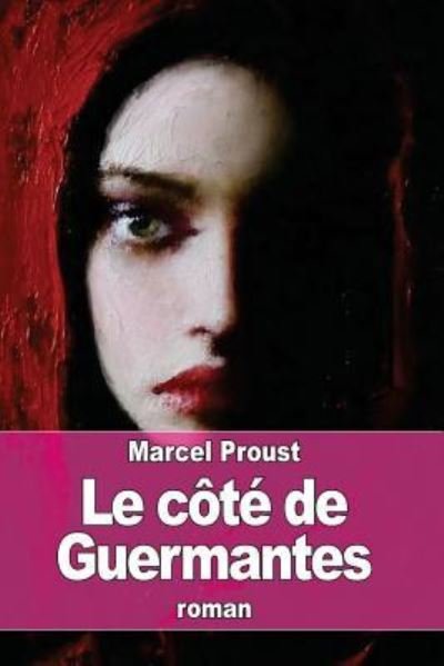 Cover for Marcel Proust · Le cote de Guermantes (Taschenbuch) (2016)