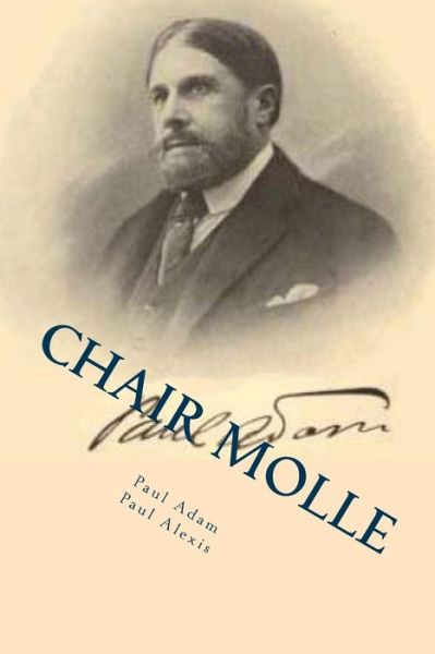 Cover for Paul Adam · Chair molle (Paperback Book) (2016)