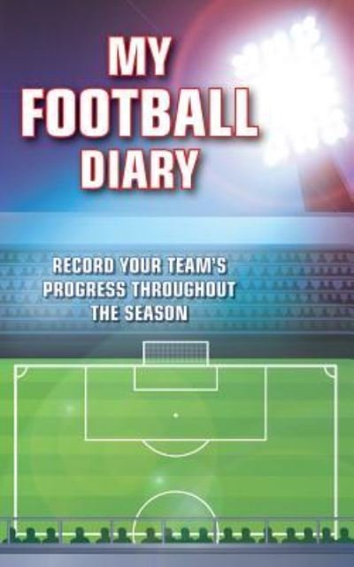 Cover for Gee Myster · My Football Diary (Taschenbuch) (2016)