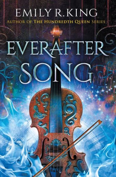 Cover for Emily R. King · Everafter Song - The Evermore Chronicles (Paperback Book) (2019)