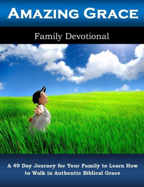 Cover for Alicia White · Amazing Grace Family Devotional (Paperback Book) (2017)