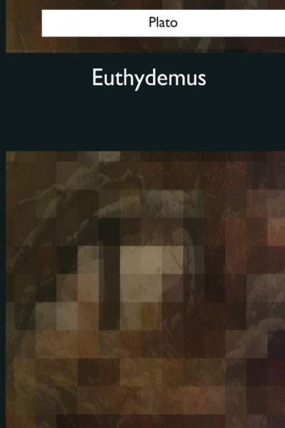 Cover for Plato · Euthydemus (Paperback Bog) (2017)