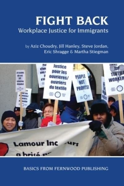 Cover for Aziz Choudry · Fight Back: Workplace Justice for Immigrants (Pocketbok) (2022)