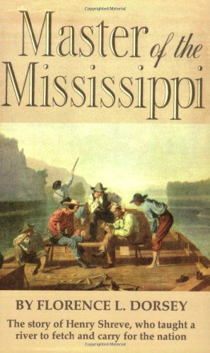 Cover for Florence Dorsey · Master of the Mississippi (Paperback Book) (1998)