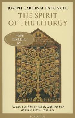 Cover for Joseph Ratzinger · The Spirit of the Liturgy (Paperback Book) [Second edition] (2015)