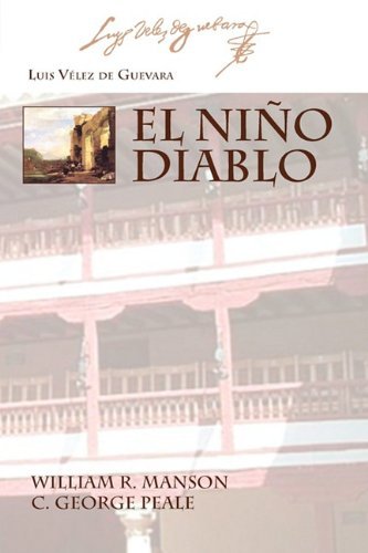 Cover for Luis Velez De Guevara · El Ni O Diablo (Ediciones Criticas - Juan De La Cuesta Hispanic Monographs) (Spanish Edition) (Pocketbok) [Spanish edition] (2011)