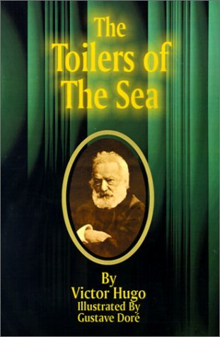 Victor Hugo · The Toilers of the Sea (Paperback Bog) (2001)