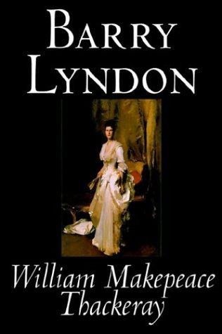 Cover for William Makepeace Thackeray · Barry Lyndon (Hardcover Book) (2003)